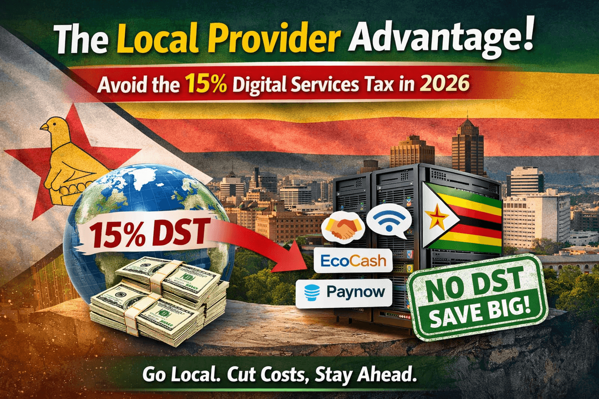 The Local Provider Advantage: How Zimbabwean Businesses Can Avoid the 15% Digital Services Tax in 2026